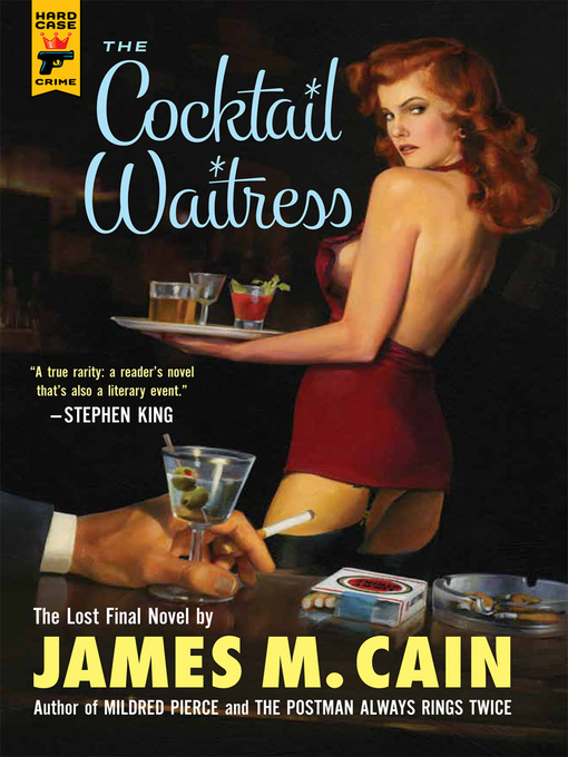 Title details for The Cocktail Waitress by James M Cain - Available